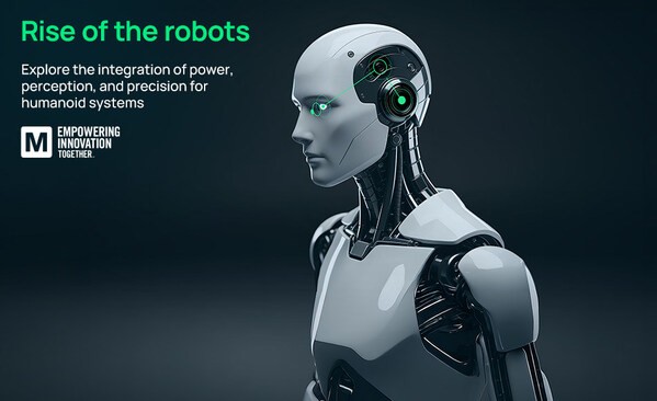 Chương trình Rise of the Robots của Mouser khám phá các yếu tố cần cân nhắc trong thiết kế robot hình người