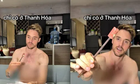 Khách Tây phát cuồng khi thử đặc sản Thanh Hoá nhưng điều dân mạng chú ý lại là cách ăn của anh