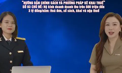Đại diện Cục Thuế: Doanh thu vượt 3 tỷ đồng giữa năm, hộ kinh doanh vẫn được giữ cách tính thuế cũ
