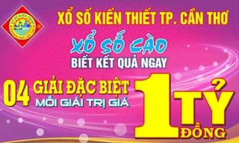 Xổ số Cần Thơ tung thêm 4 triệu vé số cào, tăng lượng vé trúng thưởng