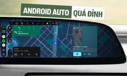 Android Auto phiên bản mới gây sốc: Cho phép xem video trên màn hình, AI biết được chủ nhân đang chạy xe gì